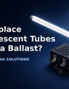 Can I Replace T8 Fluorescent Tubes Without a Ballast?